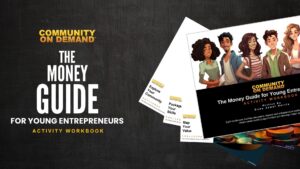Money Guide for Young Entrepreneurs Activity Workbook